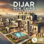كمبوند ديجار القاهرة الجديدة Dijar New Cairo