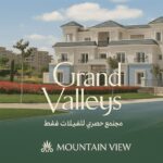 ماونتن فيو جراند فاليز العاصمة الإدارية Mountain View Grand Valleys New Capital