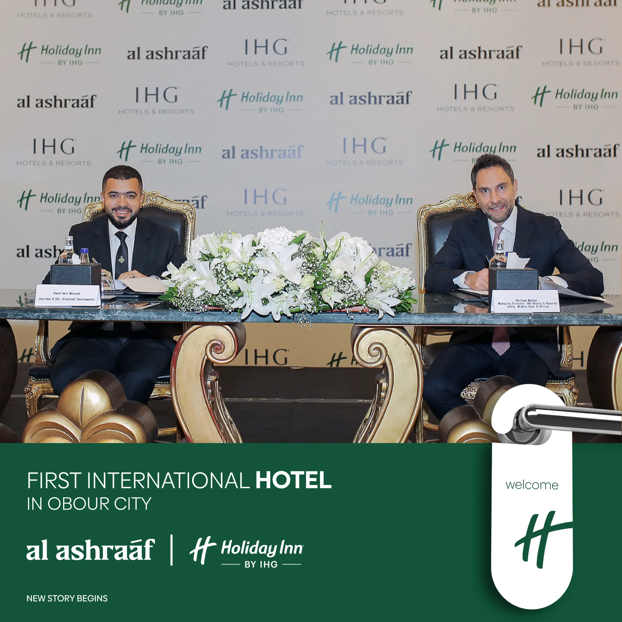 توقيع اتفاقية تعاون استراتيجية بين شركة الأشراف للتطوير العقاري ومجموعة IHG العالمية للفنادق والمنتجعات.